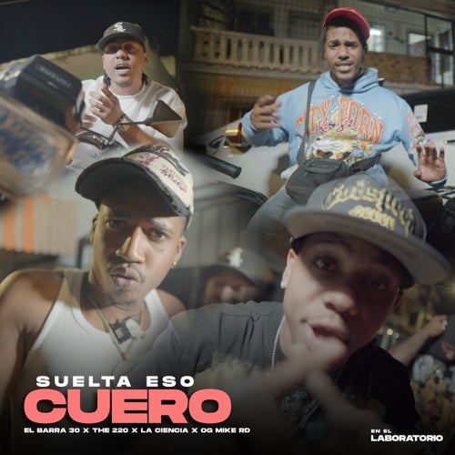 Suelta Eso Cuero