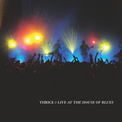 Live at the House of Blues