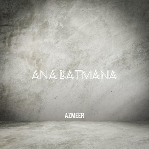 Ana Batmana
