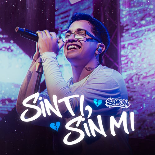 Sin Ti, Sin Mí