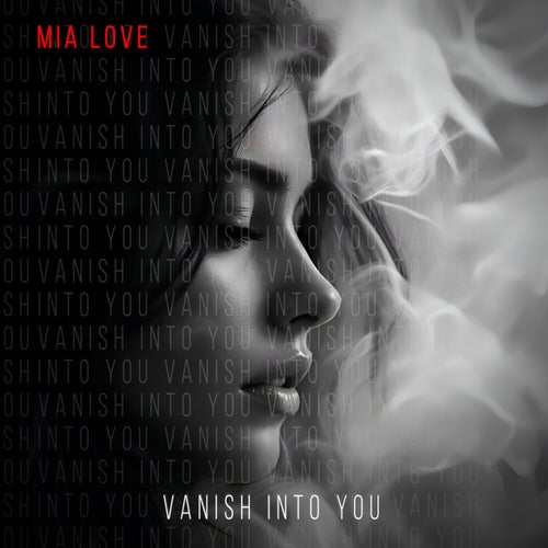Vanish Into You