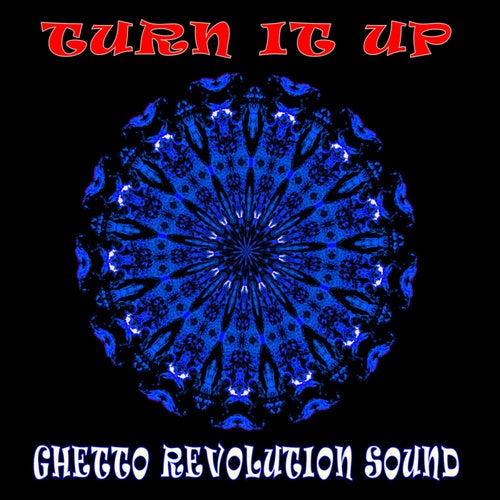 Turn It Up