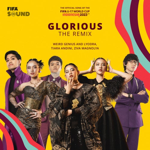Glorious The Remix (The Official Song of FIFA U-17 World Cup Indonesia 2023™)