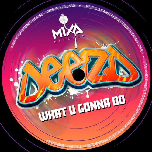 What U Gonna Do