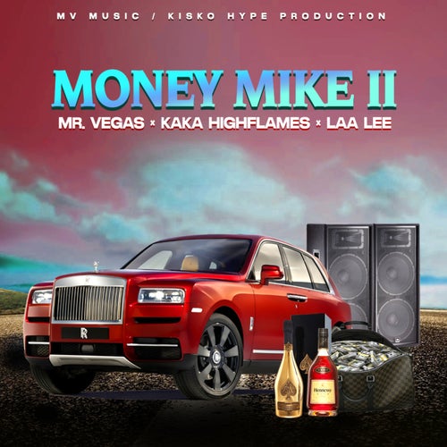 Money Mike II