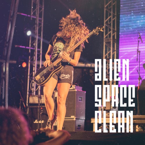 Alien Space Clean
