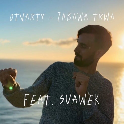 Zabawa trwa (Radio Edit)