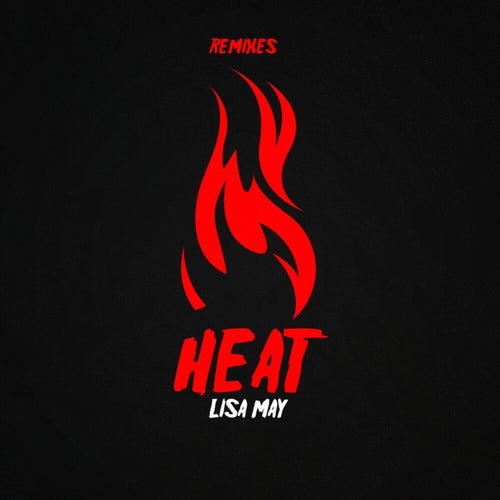 Heat (Remixes)