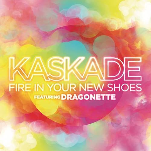 Fire In Your New Shoes
