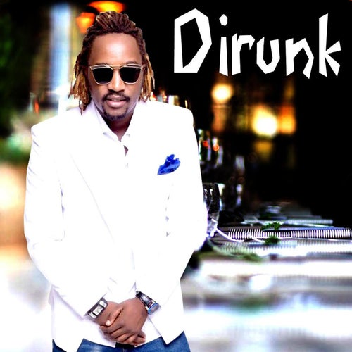 Dirunk