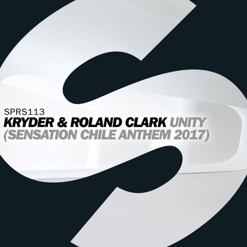Unity (Sensation Chile Anthem 2017) (Extended Mix)