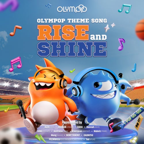 RISE AND SHINE (OLYMPOP THEME SONG)