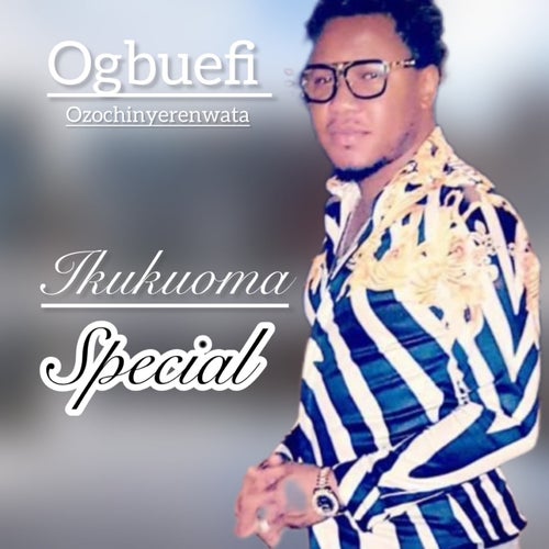 Ikukuoma Special