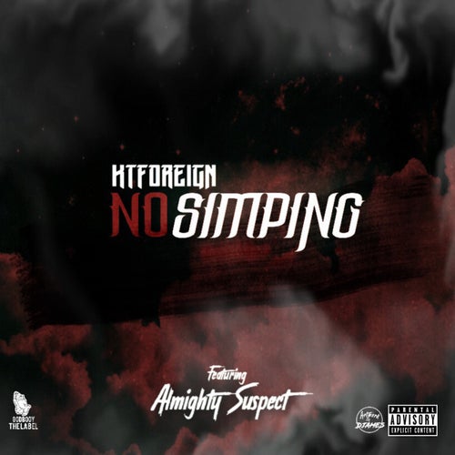 No Simping (feat. Almighty Suspect)