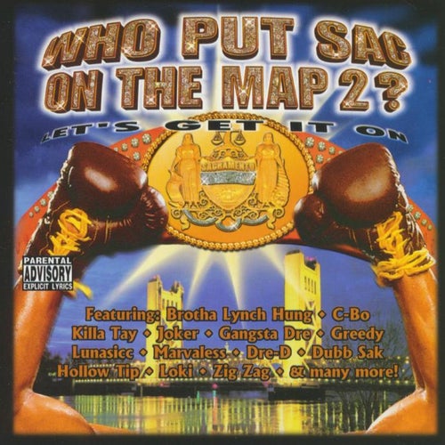 Who Put Sac on The Map 2? Let's Get It On (2025 Remaster)
