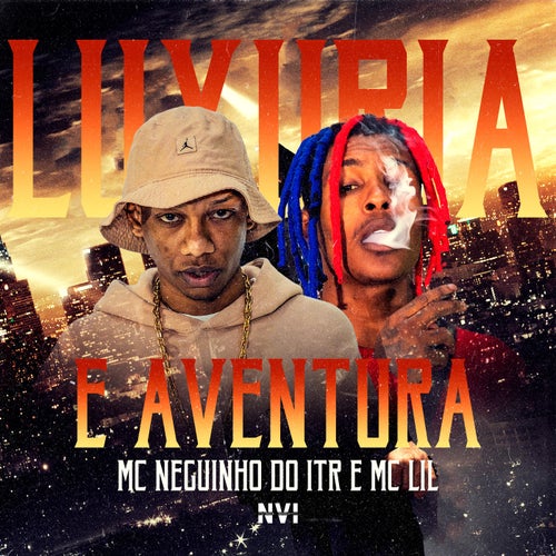 Luxuria e Aventura