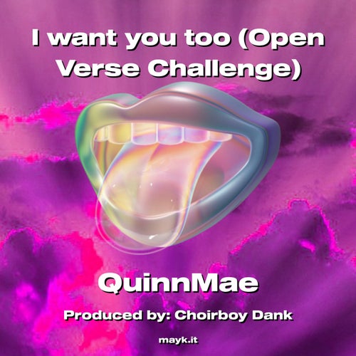 I want you too (Open Verse Challenge)