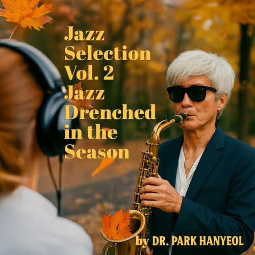 Jazz Selection Vol. 2 《Season Drenched in Jazz》