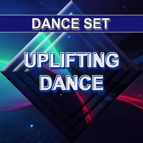 Uplifting Dance
