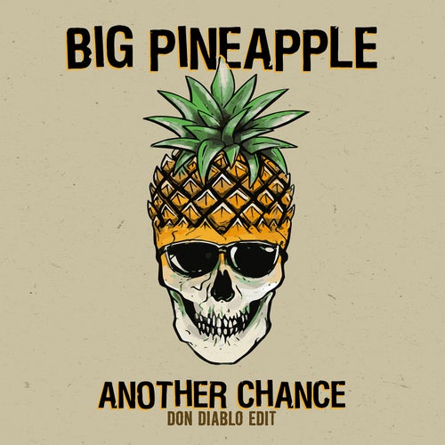 Another Chance (Don Diablo Edit) (Extended Mix)