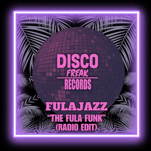 The Fula Funk (Radio Edit)