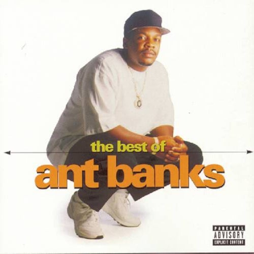 The Best Of Ant Banks