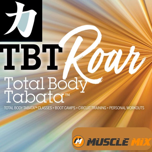 Total Body Tabata, Roar- 20:10,  Music for Fit Pros