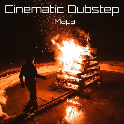 Cinematic Dubstep