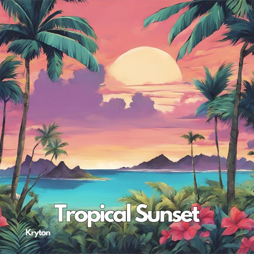 Tropical Sunset