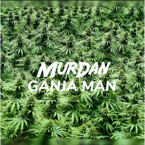 Ganja Man