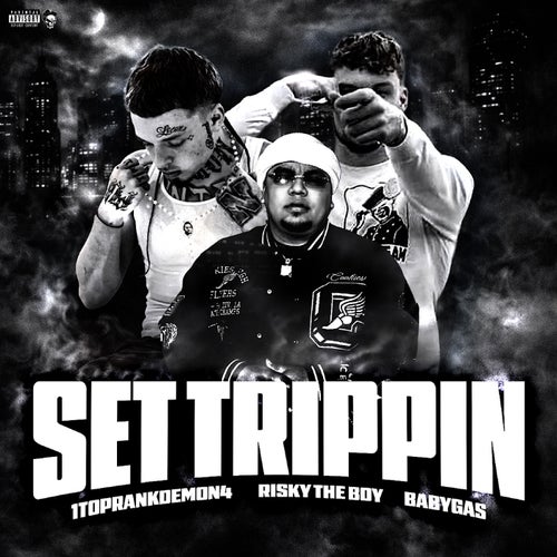 Set Trippin