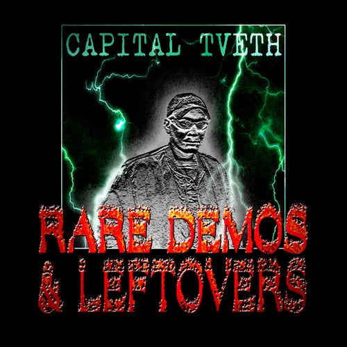 Rare Demos & Leftovers (Vol. 1)