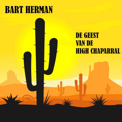 De Geest Van De High Chaparral