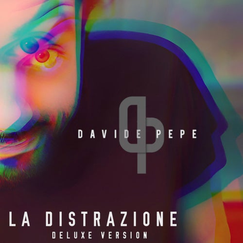 La Distrazione (Deluxe Edition)