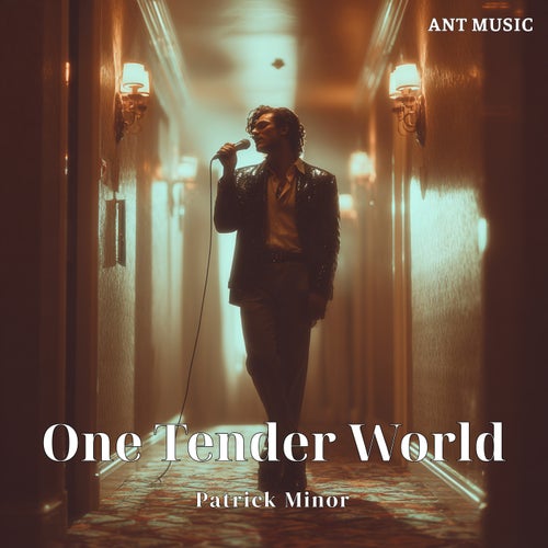 One Tender World