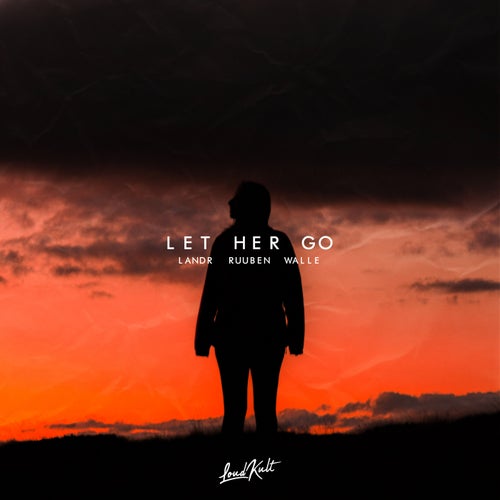 Let Her Go