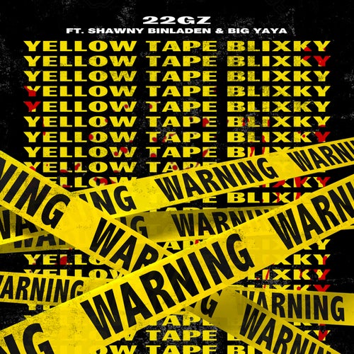 YTB (Yellow Tape Blixky) [feat. Shawny Binladen & Big Yaya]