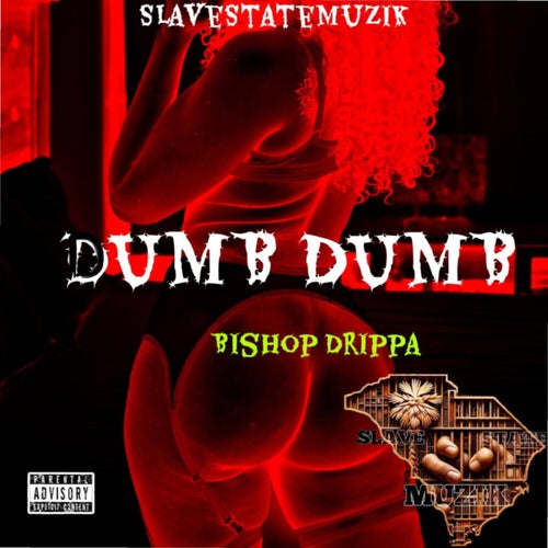Dumb Dumb