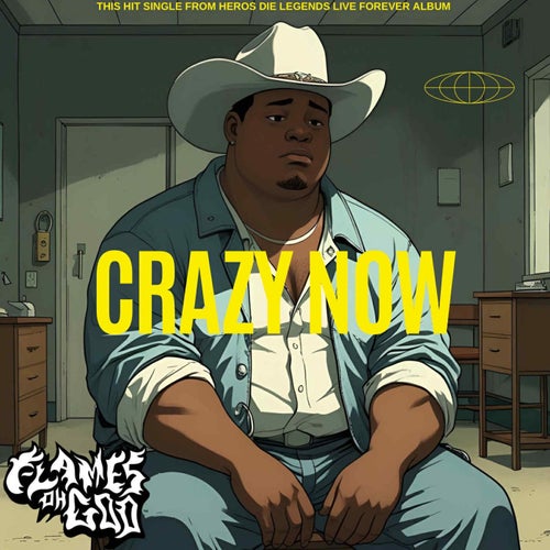 Crazy Now