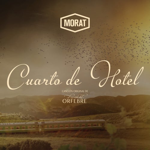 Cuarto De Hotel (Canción Original de El Secreto Del Orfebre)