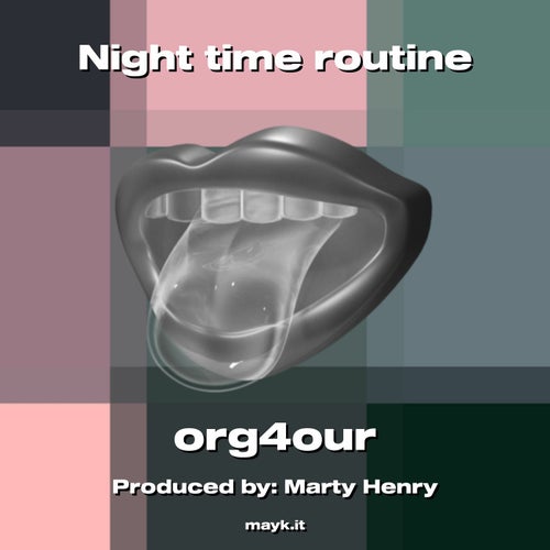 Night time routine