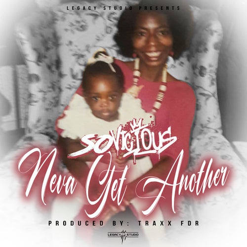 Neva Get Another