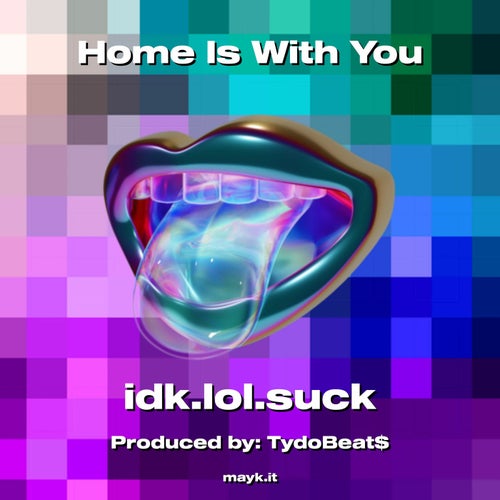 Home Is With You