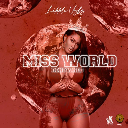 Miss World Renowned
