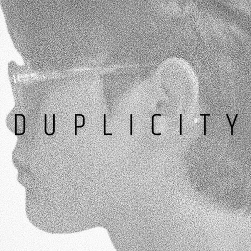 DUPLICITY