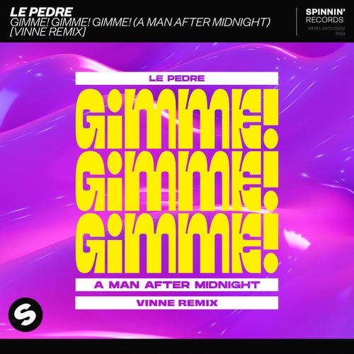 Gimme! Gimme! Gimme! (A Man After Midnight) [VINNE Remix] (Extended Mix)