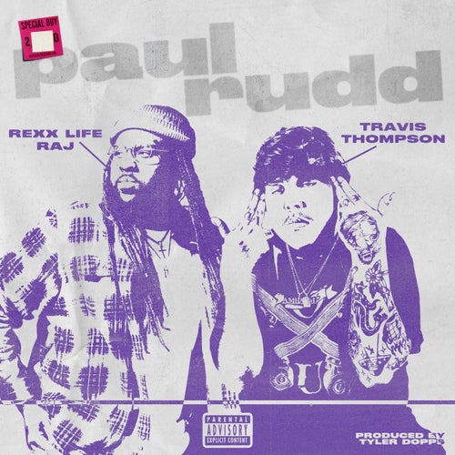 Paul Rudd (feat. Rexx Life Raj)