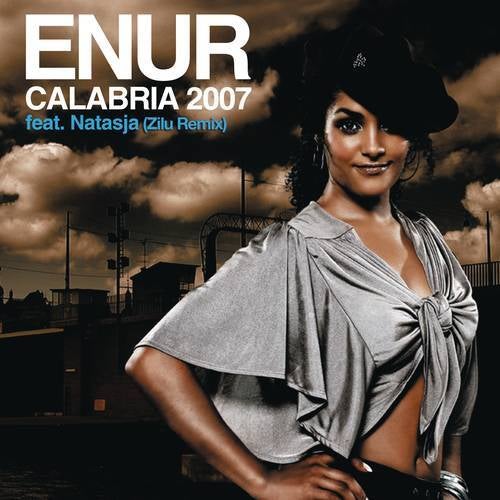Calabria 2007 (Zilu Remix)