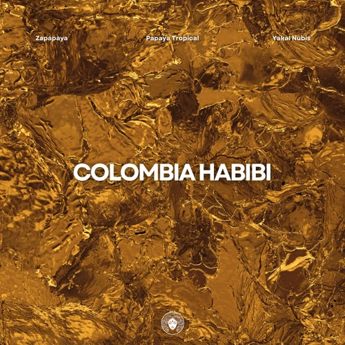 Colombia Habibi (Extended Mix)