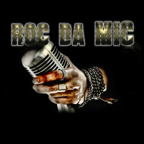Roc Da Mic Profile